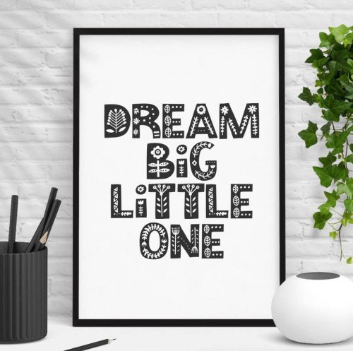 THE MOTIVATED TYPE | DREAM BIG LITTLE ONE | A3 アートプリント/ポスター