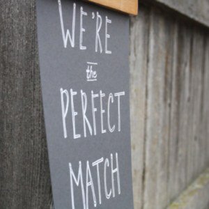 URBAN BIRD & CO. | WE'RE THE PERFECT MATCH | WHITE ON CHARCOAL GRAY | アートプリント