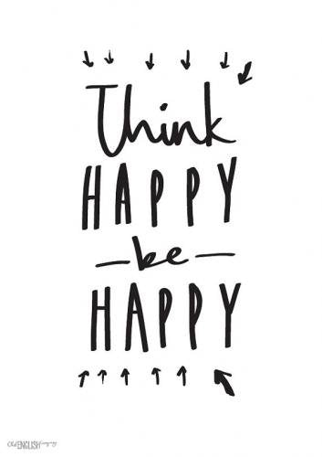 OLD ENGLISH CO. | THINK HAPPY BE HAPPY PRINT (BLACK/WHITE BACKGROUND) | A4 アートプリント/ポスター