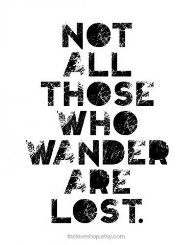 THE LOVE SHOP | NOT ALL THOSE WHO WANDER ARE LOST | A4 アートプリント/ポスター