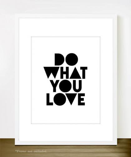 THE LOVE SHOP | DO WHAT YOU LOVE (black) | A4 アートプリント/ポスター